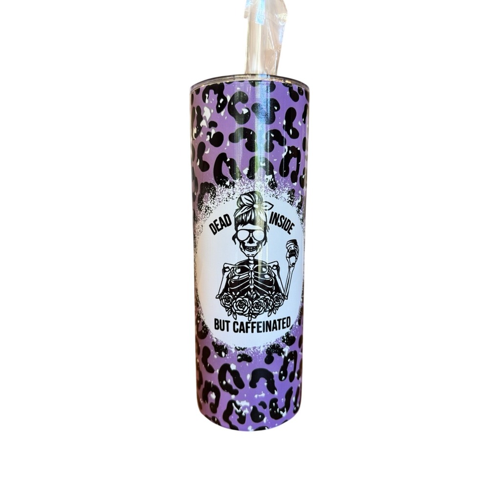 Stainless Steel 20oz Tumbler Skinny Cup Dead Inside But Caffeinated‎ W/straw